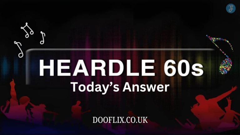 Heardle 60s Today’s Answer, Tips and Tricks