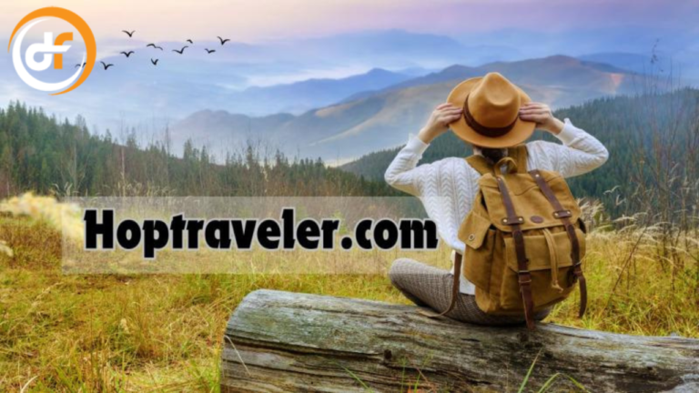 HopTraveler.com: Exploring Travel and Lifestyle Like Never Before