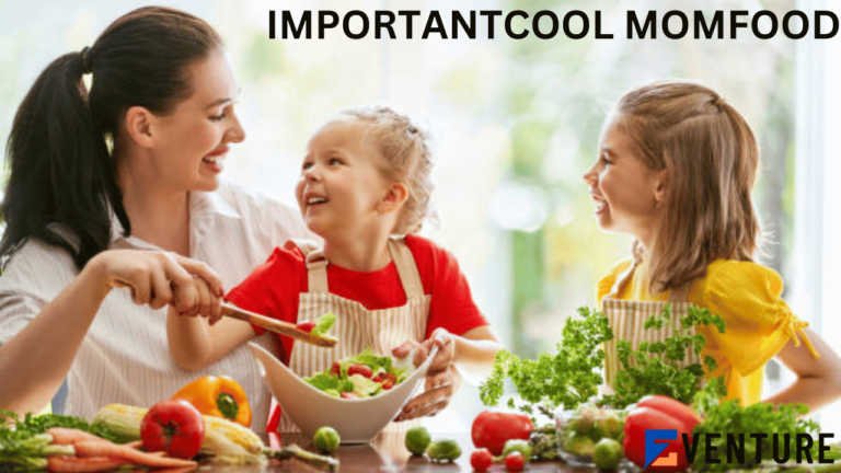 importantcool momfood